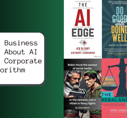 6 New Business Novels About AI and the Corporate Algorithm