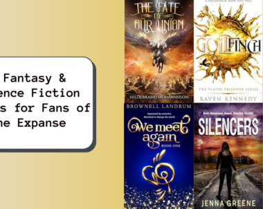 6 Fantasy & Science Fiction Novels for Fans of The Expanse