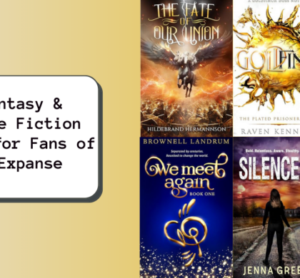 6 Fantasy & Science Fiction Novels for Fans of The Expanse