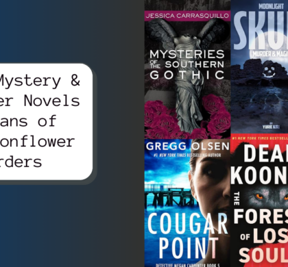 6 New Mystery & Thriller Novels for Fans of The Moonflower Murders