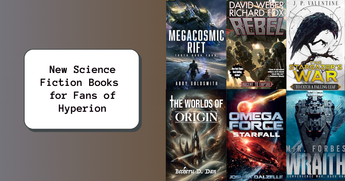 New Science Fiction Books for Fans of Hyperion