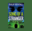 Interview with Philip Bentall, Author of Song of a Stranger