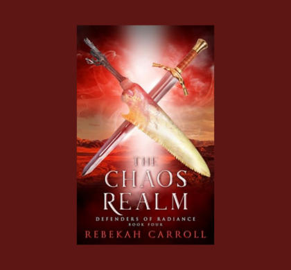 Interview with Rebekah Carroll, Author of The Chaos Realm