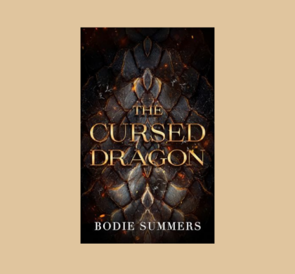 Interview with Bodie Summers, Author of The Cursed Dragon