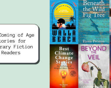 New Coming of Age Stories for Literary Fiction Readers