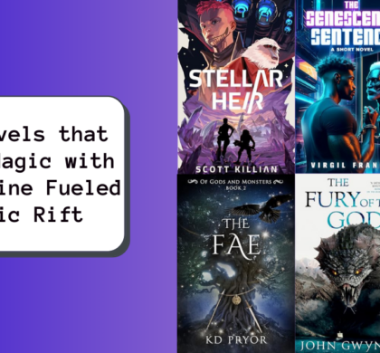 New Novels that Blend Magic with Adrenaline Fueled Cosmic Rift