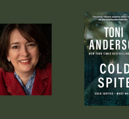 Interview with Toni Anderson, Author of Cold Spite (Cold Justice- Most Wanted)