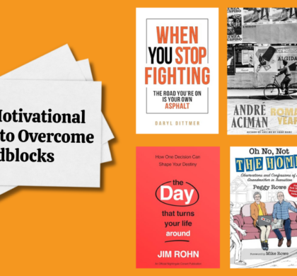 6 New Motivational Memoirs to Overcome Roadblocks