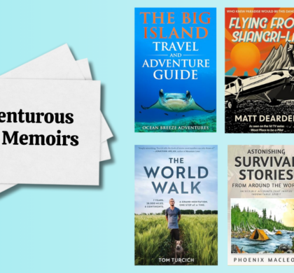 6 Adventurous Travel Memoirs