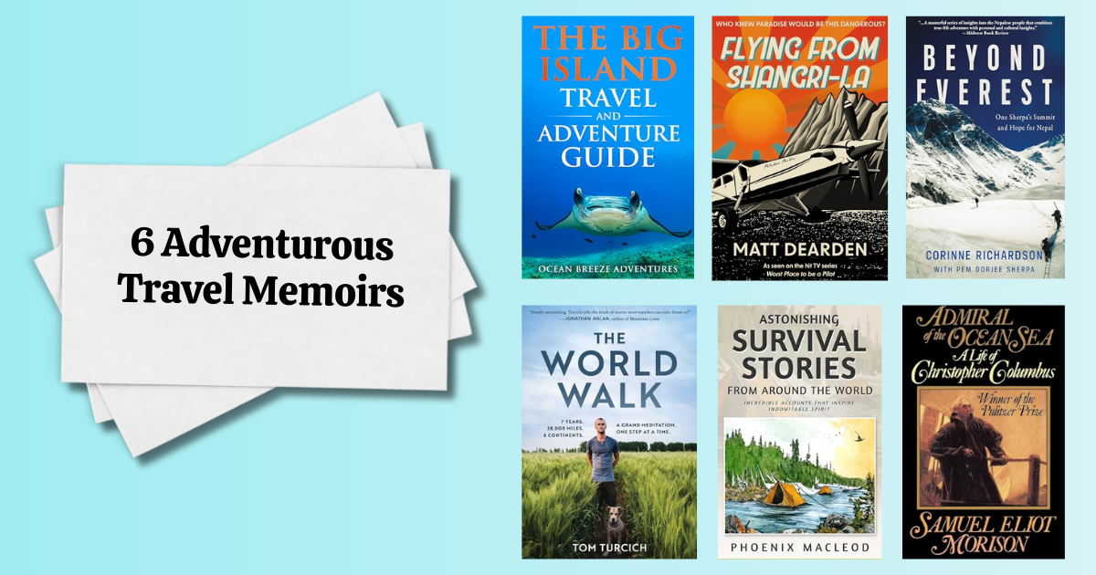 6 Adventurous Travel Memoirs