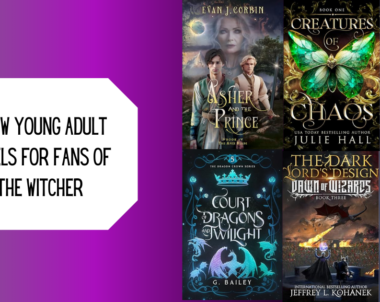 6 New Young Adult Novels for Fans of The Witcher