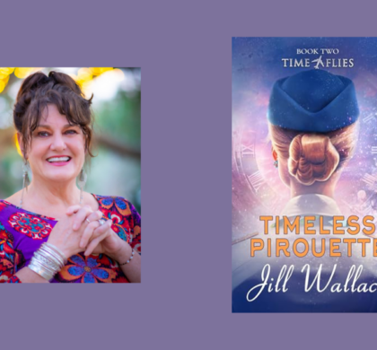 Interview with Jill Wallace, Author of Timeless Pirouette (Time Flies Series Book 2)