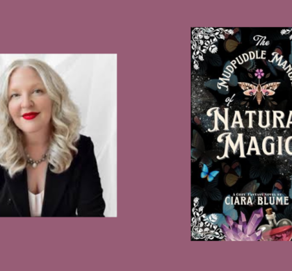 Interview with Ciara Blume, Author of The Mudpuddle Manual of Natural Magic (Natural Magic Book 1)