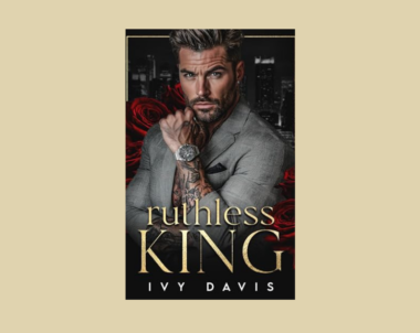 Interview with Ivy Davis, Author of Ruthless King (The Mancini Mafia Book 1)