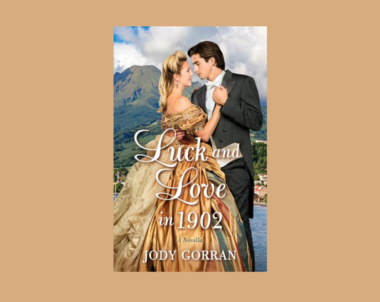 Interview with Jody Gorran, Author of Luck and Love in 1902