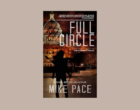 Interview with Mike Pace, Author of Full Circle (Belle Bannon Series)