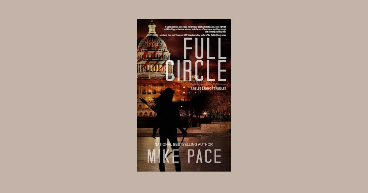 Interview with Mike Pace, Author of Full Circle (Belle Bannon Series)