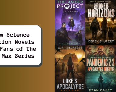 New Science Fiction Novels for Fans of The Mad Max Series