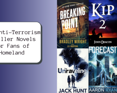 New Anti-Terrorism Thriller Novels for Fans of Homeland