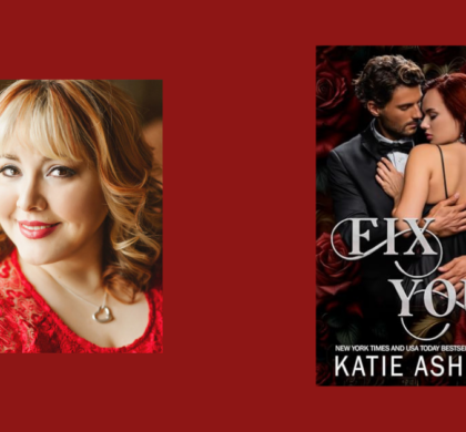 Interview with Katie Ashley, Author of Fix You (The Irish Rogues Book 3)