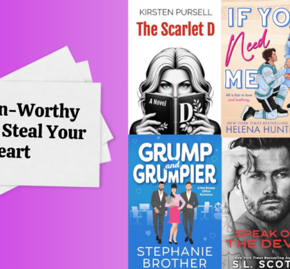 6 Swoon-Worthy Reads to Steal Your Heart