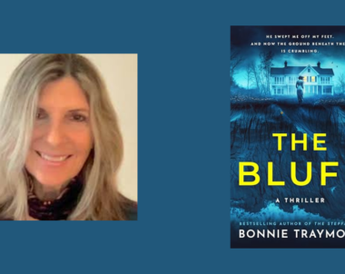 Interview with Bonnie Traymore, Author of The Bluff