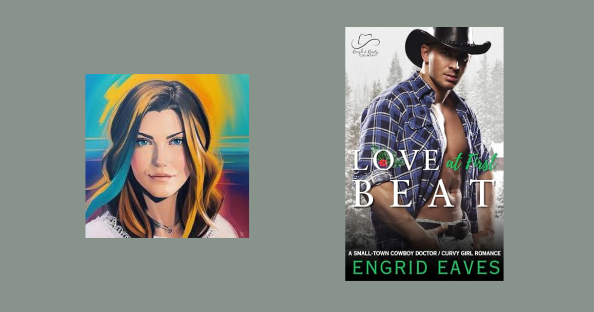 Interview with Engrid Eaves, Author of Love at First Beat (Rough & Ready Country Book 10)