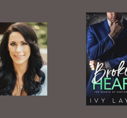 Interview with Ivy Layne, Author of Broken Heart (The Hearts of Sawyers Bend Book 7)