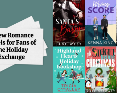 6 New Romance Novels for Fans of The Holiday Exchange