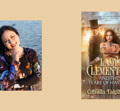 Interview with Camilla Taipalvesi, Author of Lady Clementine and the Tears of Hathor (The Extraordinary Treasure Hunters Book 1)