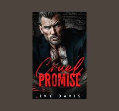 Interview with Ivy Davis, Author of Cruel Promise (Sins of the Bratva Book One)