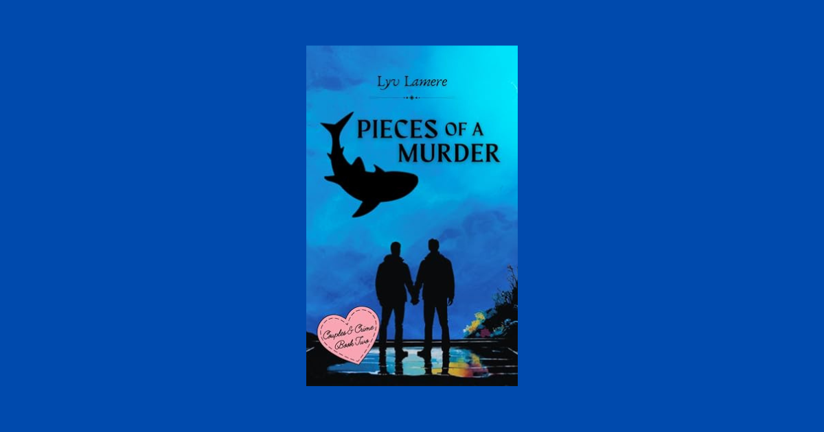 Interview with Lyv Lamere, Author of Pieces of a Murder (Couples & Crime Book 2)