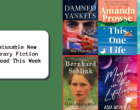 Unmissable New Literary Fiction to Read This Week