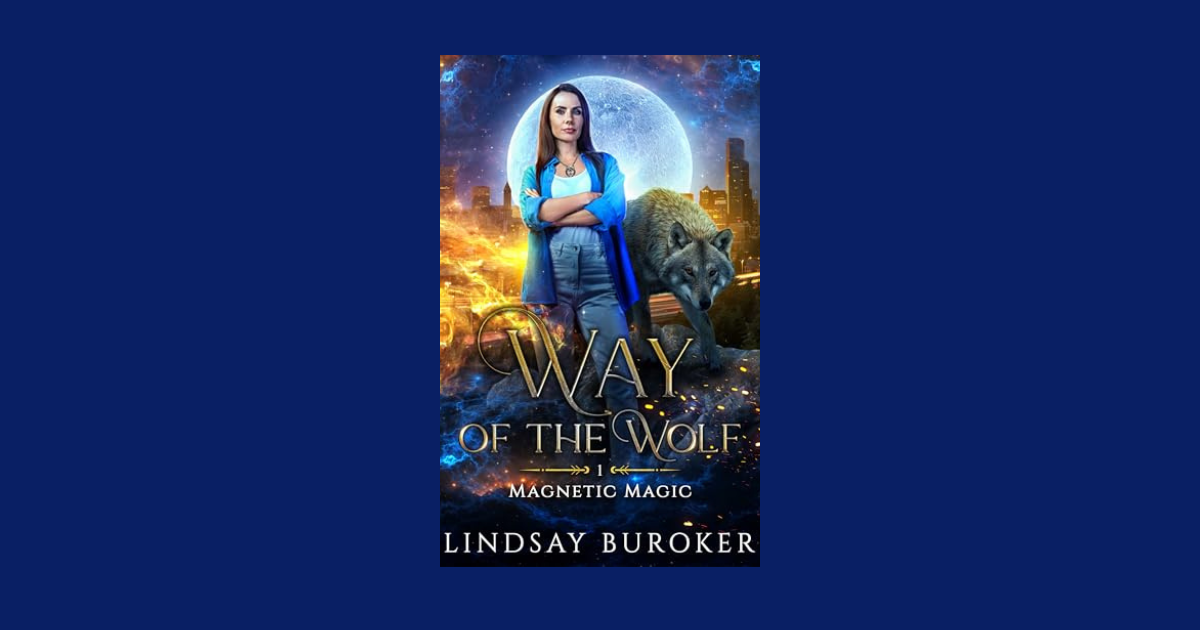 Interview with Lindsay Buroker, Author of Way of the Wolf (Magnetic Magic Book 1)