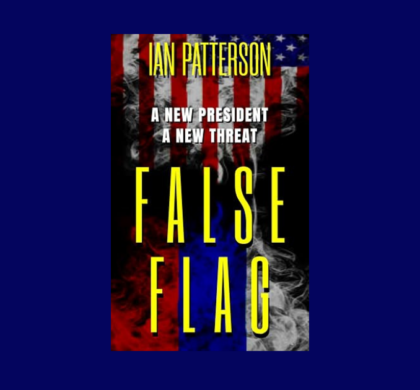 Interview with Ian Patterson, Author of False Flag (Mathias Menzies Conspiracy Thriller Book 2)