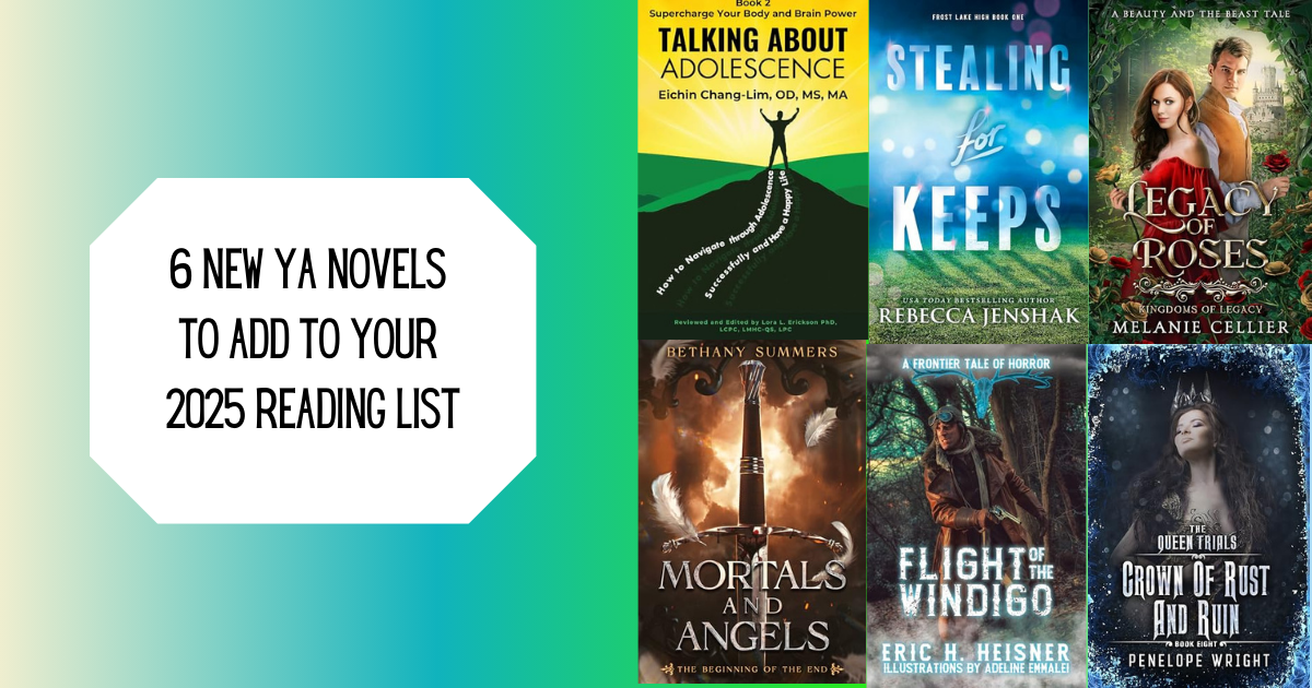 6 New YA Novels to Add to Your 2025 Reading List NewInBooks